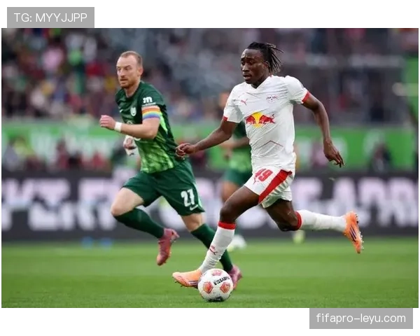 德甲豪门抢人大战升温，多队竞逐关键目标